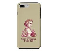 She's a Teacher I Can Tell Funny Classical Statue Educator Case for iPhone 7 Plus/8 Plus