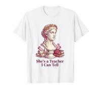 She's a Teacher I Can Tell Funny Classical Statue Educator Value Graphic T-Shirt, Men, White, L