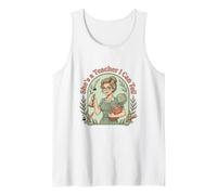She's A Teacher I Can Tell Funny Vintage Teacher Educator Tank Top