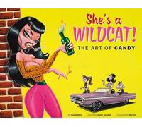 She's a Wildcat!: The Art of Candy