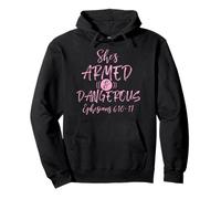 Shes Armed and Dangerous Ephesian 6:11 Bible Church God Pullover Hoodie