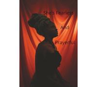 She's Fearless and Prayerful: "Lined Prayer Journal for Women"