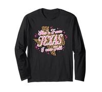 She's from Texas I Can Tell Pink Leopard Long Sleeve T-Shirt