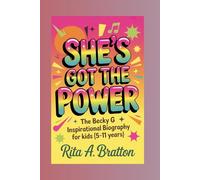 She's Got the Power.: The Becky G Inspirational Biography For Kids (5-11 years).