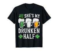 She's My Drunken Half Irish Beer Mens Womens St Patricks Day T-Shirt