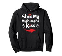 She's My Midnight Kiss Happy New Year Matching Funny Saying Pullover Hoodie