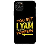 She's My Sweet Potato - You Bet I Yam Couple's Thanksgiving Case for iPhone 11 Pro Max