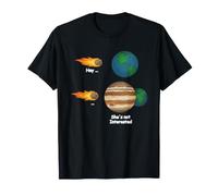 She's Not Interested Funny Meme Astronomer T-Shirt