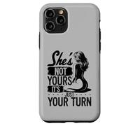She's Not Yours It's Just Your Turn Swingers Pineapple Case for iPhone 11 Pro