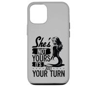 She's Not Yours It's Just Your Turn Swingers Pineapple Case for iPhone 12/12 Pro