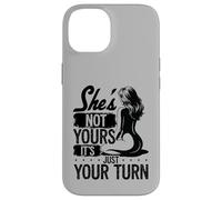 She's Not Yours It's Just Your Turn Swingers Pineapple Case for iPhone 14