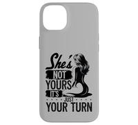 She's Not Yours It's Just Your Turn Swingers Pineapple Case for iPhone 14 Plus