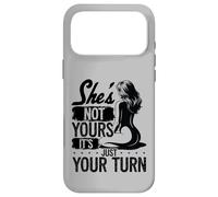 She's Not Yours It's Just Your Turn Swingers Pineapple Case for iPhone 17 Pro Max