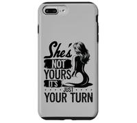 She's Not Yours It's Just Your Turn Swingers Pineapple Case for iPhone 7 Plus/8 Plus