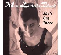 Ludella Black - Shes Out Cd