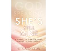 She's Still Mine: God Speaking