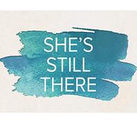 She's Still There, Video Bible Study