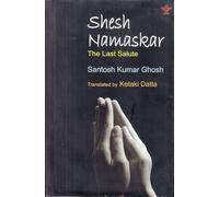 Shesh Namashkar- The Last Salute