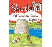 Shetland 40 Coast and Country Walks : (Pocket Mountains)