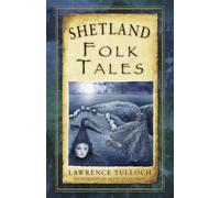 Shetland Folk Tales
