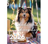 Shetland Sheepdog 2026 Calendar - 8.5 x 11 Inch Monthly Planner with Elegant & Loyal Sheltie Photos: 12 Months of Flowing Manes, Alert Ears, and Big ... - Ideal for Home, Office, or Fridge Display