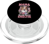 Shetland Sheepdog Dog - Mama of a Spoiled Rotten Sheltie PopSockets PopGrip for MagSafe