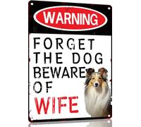 Shetland Sheepdog Funny Metal Garage Signs For Men Room Decor Little Man Cave Sign Vintage Bar Home Pub Office Wall Decorations,Forget The Dog Beware Of Wife Tin Signs 8x12 Inch