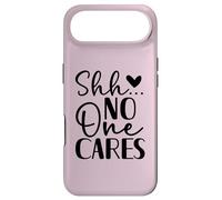 Shh No One Cares Funny Sarcasm Design Case for iPhone Air