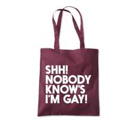Shh Nobody Knows I'm Gay Tote Shopping Bag 10 Litres Capacity 42 x 38cm