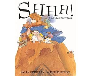 Shhh! by Sally Grindley (2014-10-02)