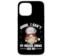 Shhh I Cant My Murder Shows Are On True Crime Gnome Graphic Case for iPhone 13 Pro Max