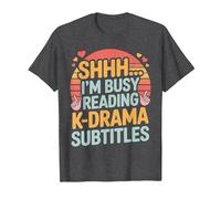 Shhh I'm Busy Reading K Drama Subtitles T-Shirt, Men, Dark Heather Grey, 4X-Large