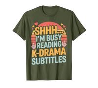 Shhh I'm Busy Reading K Drama Subtitles T-Shirt, Men, Olive Green, Medium