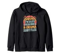 Shhh I'm Busy Reading K Drama Subtitles Zip Hoodie