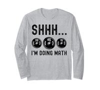 Shhh I'm Doing Math Fitness Weightlifters Long Sleeve T-Shirt