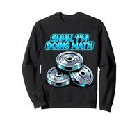 Shhh I'm Doing Math Funny Weight Lifting Workout Training Sweatshirt
