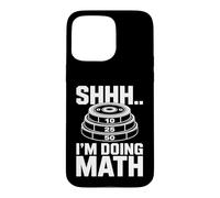 Shhh Im Doing Math Funny Weightlifting Gym Exercise Case for iPhone 15 Pro Max