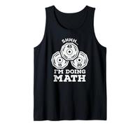 Shhh Im Doing Math Funny Weightlifting Gym Workout Quote Tank Top