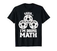 Shhh I'm Doing Math Weight Lifting Funny Workout Training T-Shirt