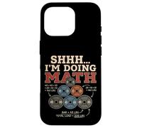 Shhh I'm Doing Math Weightlifting Plates Gym Humor Case for iPhone 16 Pro