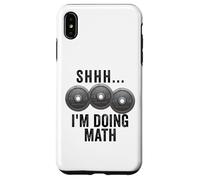 Shhh I'm Doing Math Weights Gym Funny Workout Case for iPhone XS Max