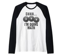 Shhh I'm Doing Math Weights Gym Funny Workout Raglan Baseball Tee