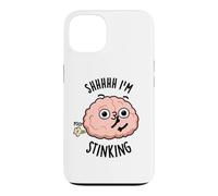 Shhh I'm Stinking Funny Brain Thinking Pun Case for iPhone 13