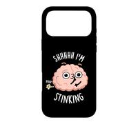 Shhh I'm Stinking Funny Brain Thinking Pun Case for iPhone 17 Pro Max