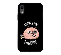 Shhh I'm Stinking Funny Brain Thinking Pun Case for iPhone XR