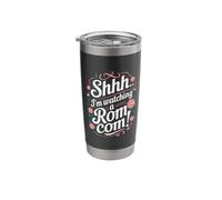 Shhh… I'm Watching a ROM Com | Romantic Comedy Stainless Steel Insulated Tumbler