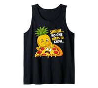 Shhh No One Needs to Know Funny Pineapple and Pizza Tank Top