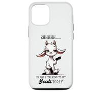 Shhh Only Talking To My Goats Today Funny Goat Lover Case for iPhone 12/12 Pro