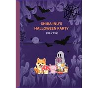Shiba Inu's Halloween Party: kid friendly manga kawaii shiba inu , ramen japanese cartoon themed Coloring book with 26 pages