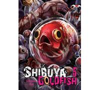 Shibuya Goldfish, Vol. 5